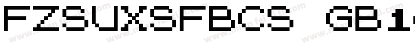 FZSUXSFBCS GB10字体转换